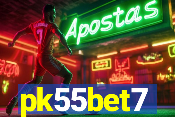 pk55bet7