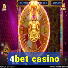 4bet casino