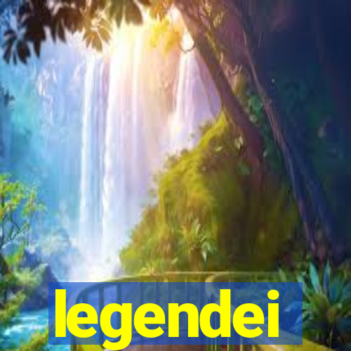 legendei