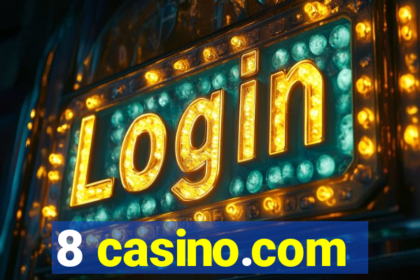 8 casino.com