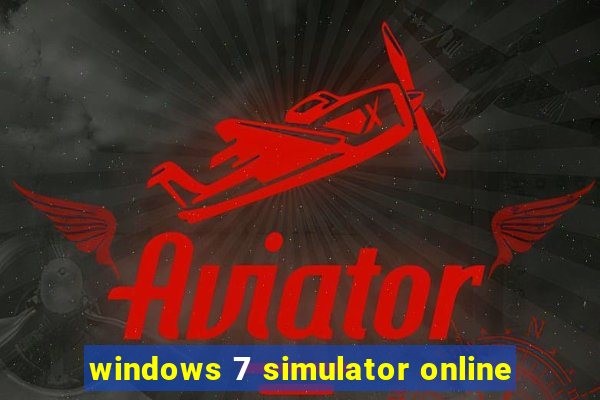 windows 7 simulator online