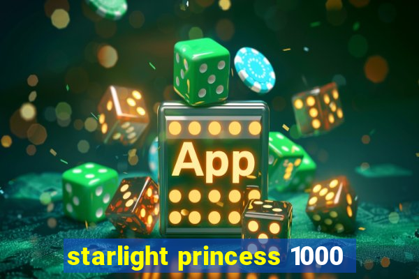 starlight princess 1000