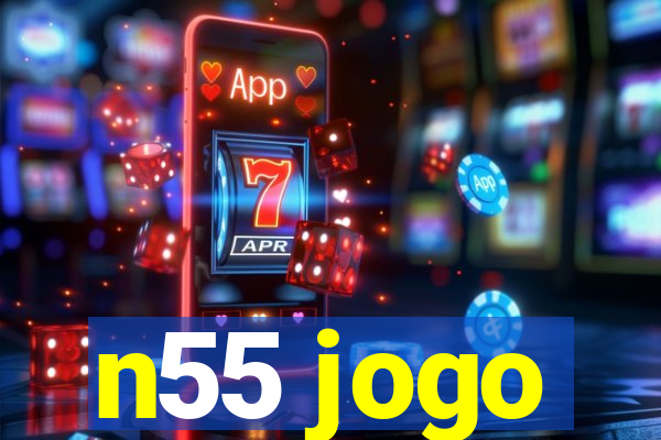 n55 jogo