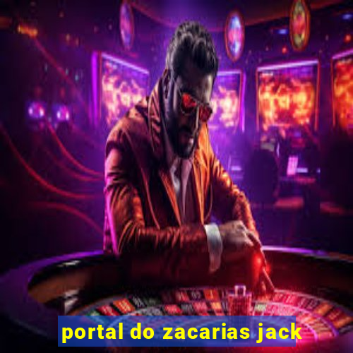 portal do zacarias jack