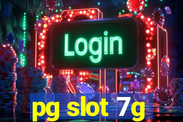 pg slot 7g