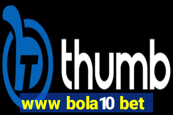 www bola10 bet