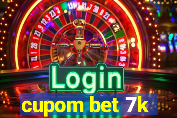 cupom bet 7k