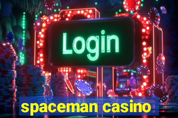 spaceman casino