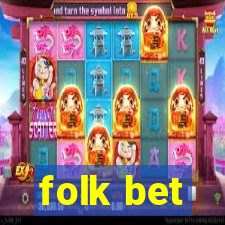 folk bet