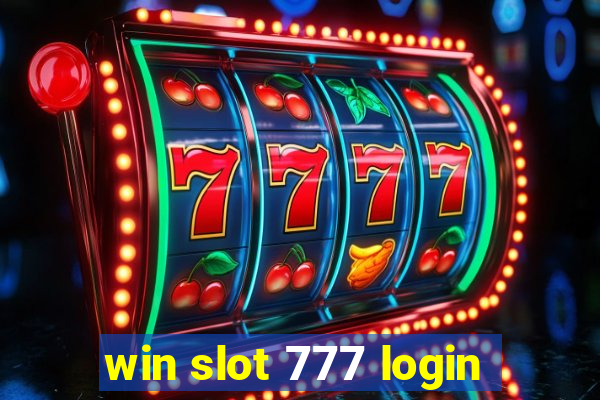 win slot 777 login