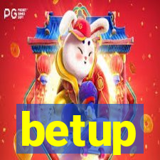 betup