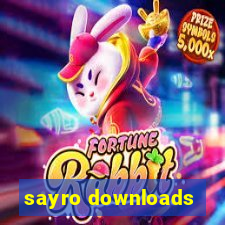 sayro downloads