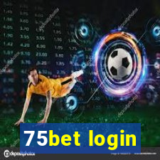 75bet login