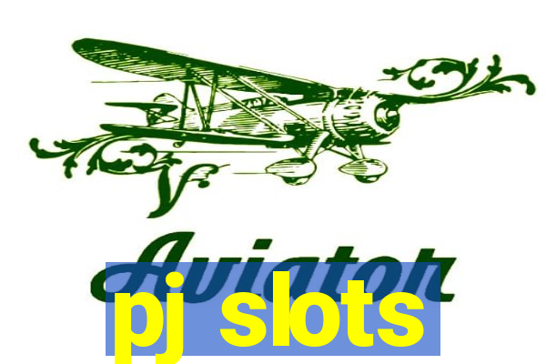 pj slots