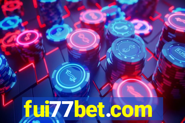 fui77bet.com