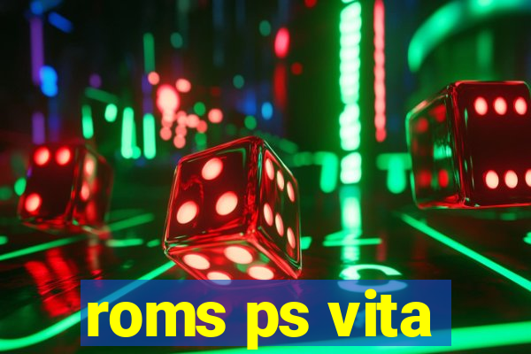 roms ps vita