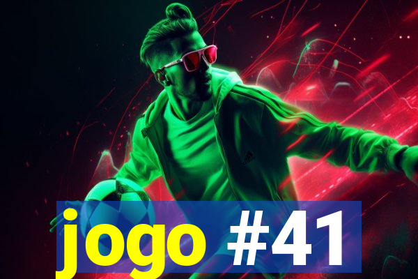 jogo #41