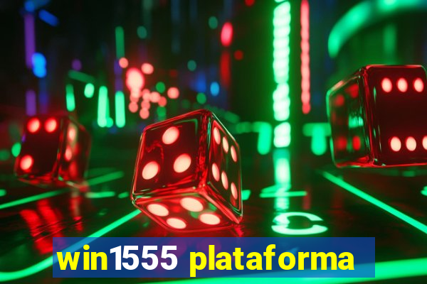 win1555 plataforma