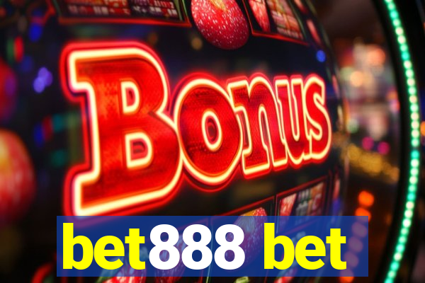 bet888 bet