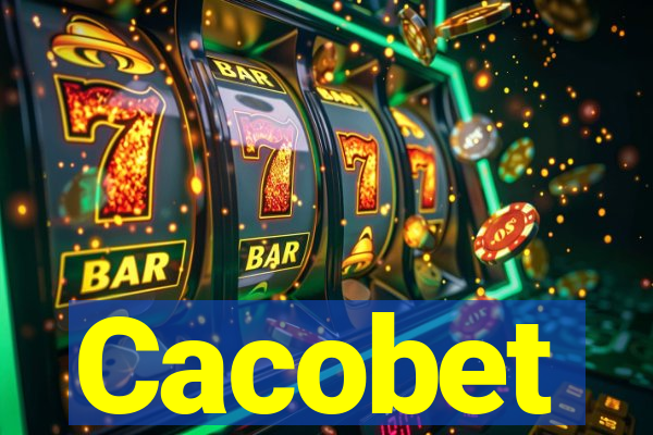 Cacobet