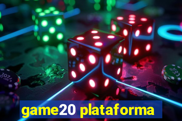 game20 plataforma