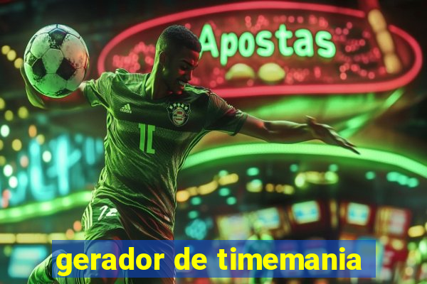 gerador de timemania