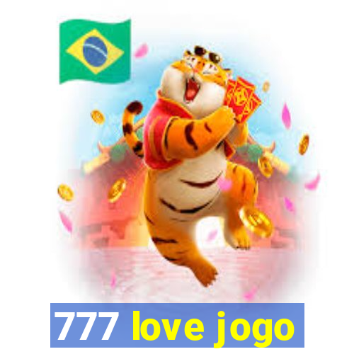 777 love jogo