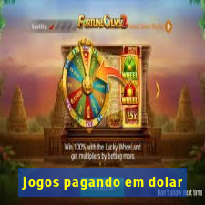 jogos pagando em dolar