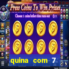 quina com 7 dezenas valor