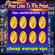 cheap europe vps