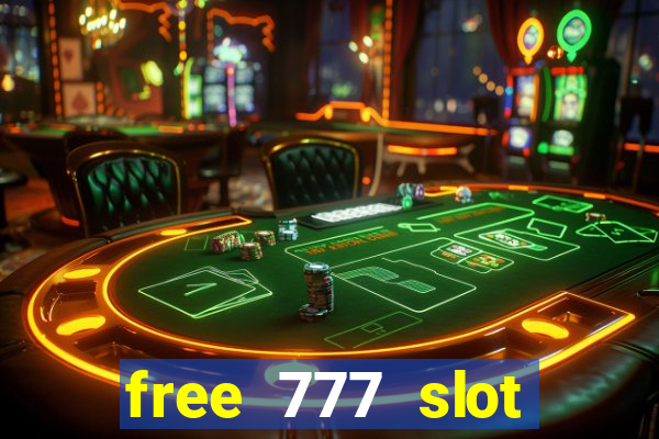 free 777 slot machine games