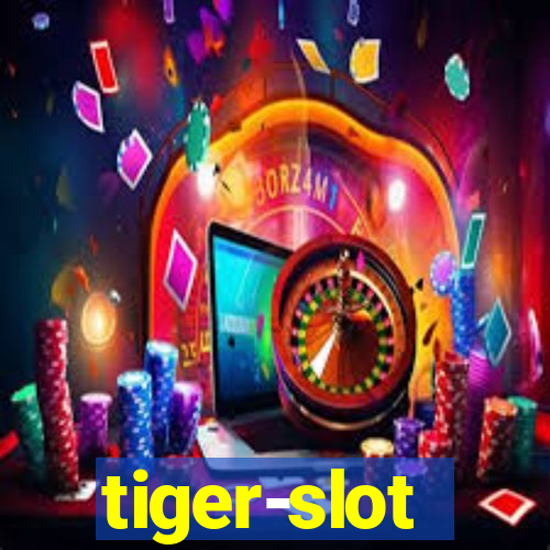 tiger-slot