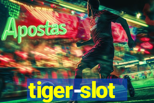 tiger-slot