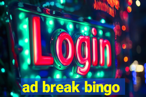 ad break bingo