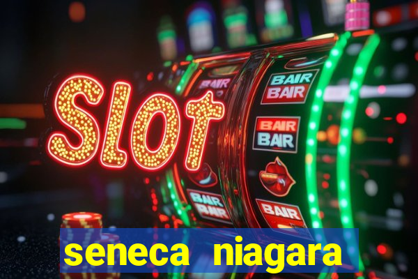 seneca niagara casino hotel