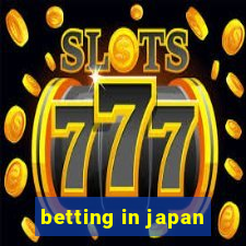 betting in japan