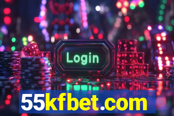 55kfbet.com