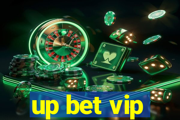 up bet vip