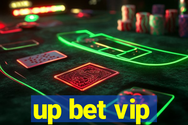 up bet vip