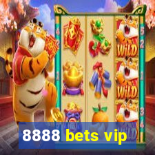 8888 bets vip