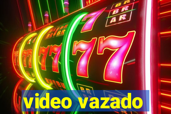 video vazado