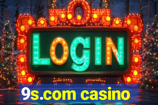 9s.com casino