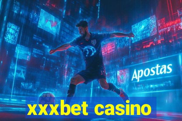 xxxbet casino