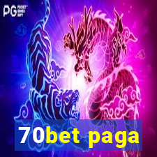 70bet paga