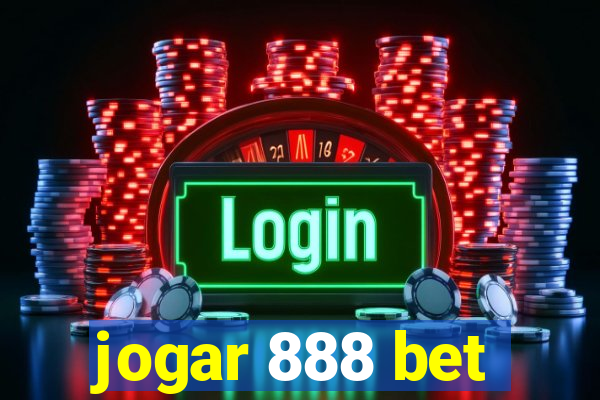 jogar 888 bet