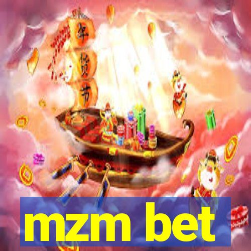 mzm bet