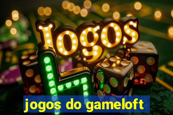 jogos do gameloft