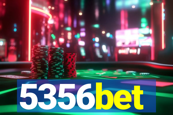 5356bet