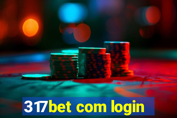 317bet com login