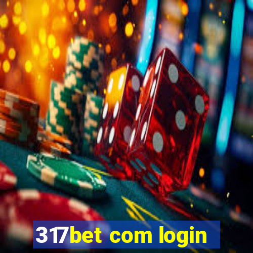 317bet com login